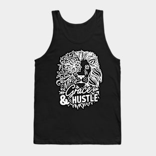 Grace And Hustle - Motivational Saying Tank Top